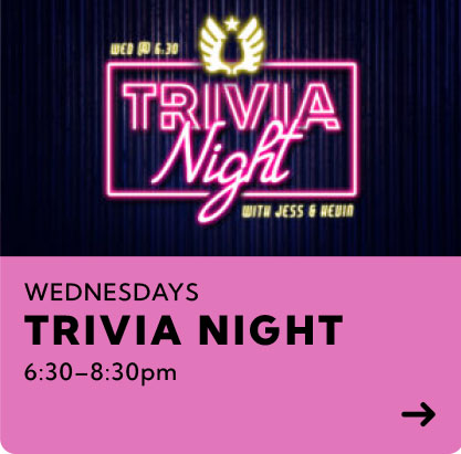 Wednesdays Trivia Night 6:30-8:30