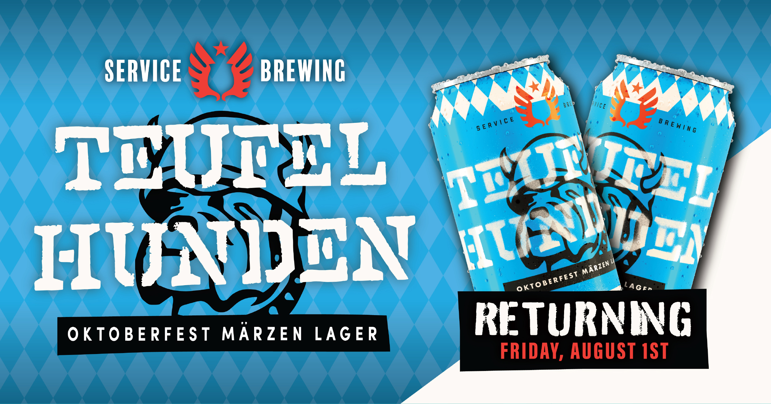 Teufel Hunden returns on August 1st